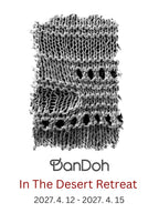 DanDoh In The Desert Retreat (4th Annual)